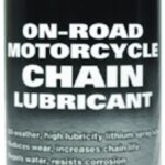 On-Road Motorcycle Chain Lubes