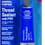 Thread Sealant with PTFE